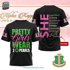 Alpha Kappa Alpha Pretty Girls Wear 2 Pearls Custom Name Special New Unisex 3D T-Shirt