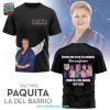 Paquita La Del Barrio 1947-2025 For Fans Special New 3D T-Shirt