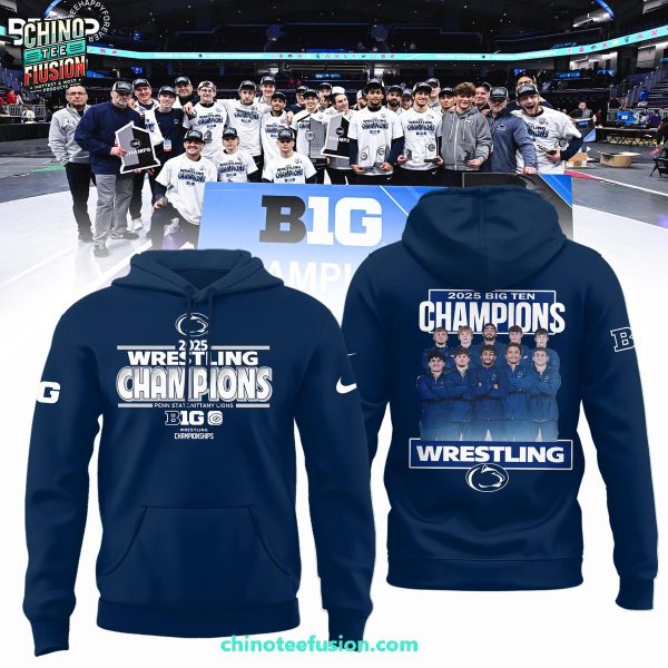 2025 Wrestling Champions Penn State Nittany Lions Big Ten 3D T-Shirt