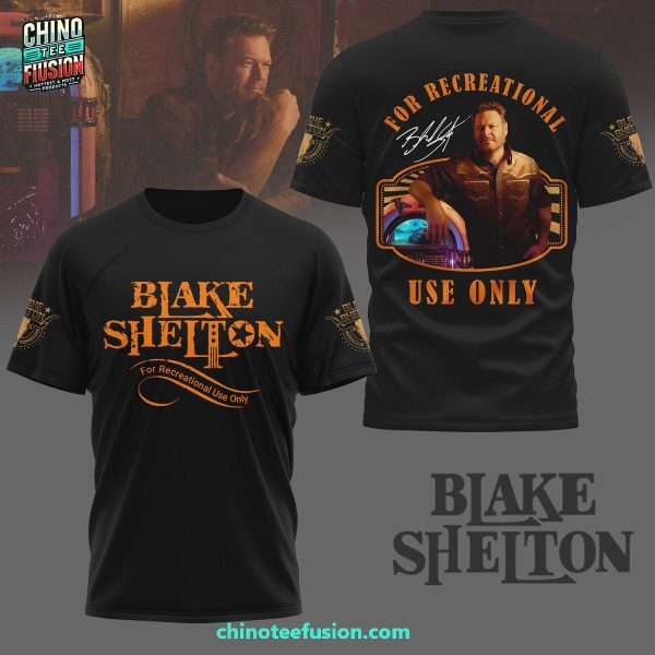 Blake Shelton For Recreational Use Only 2025 3D T-Shirt