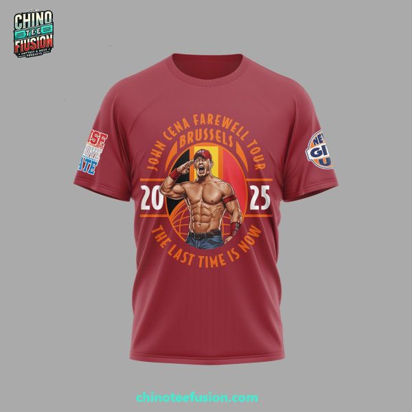 John Cena Farewell Tour Brussels The Last Time Is Now 2025 3D T-Shirt