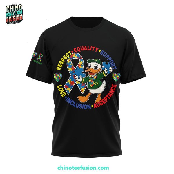 Oregon Ducks Autism Awareness Respect Euqality Support Love Inclusion Acceptance 3D T-Shirt