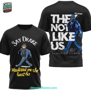 Say Darke They Not Like Us Kendrick Lamar 3D T-Shirt