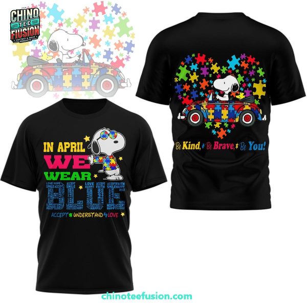 Snoopy Peanuts In April We Wear Blue Accepy Understand Love 3D T-Shirt