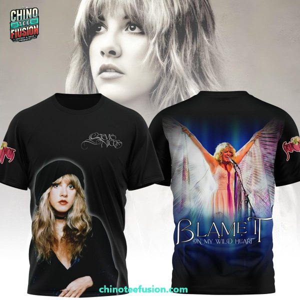 Stevie Nicks Blame It On My Wild Heart 3D T-Shirt