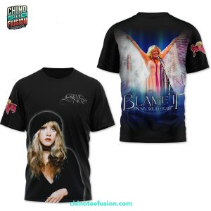 Stevie Nicks Blame It On My Wild Heart 3D T-Shirt