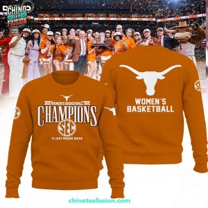 Texas Longhorns Women’s Basketball SEC 2025 Champions It Just Means More 3D T-Shirt